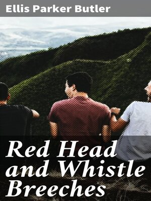 cover image of Red Head and Whistle Breeches